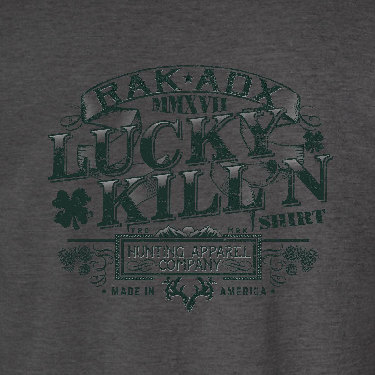 Lucky Kill&#39;n Shirt
